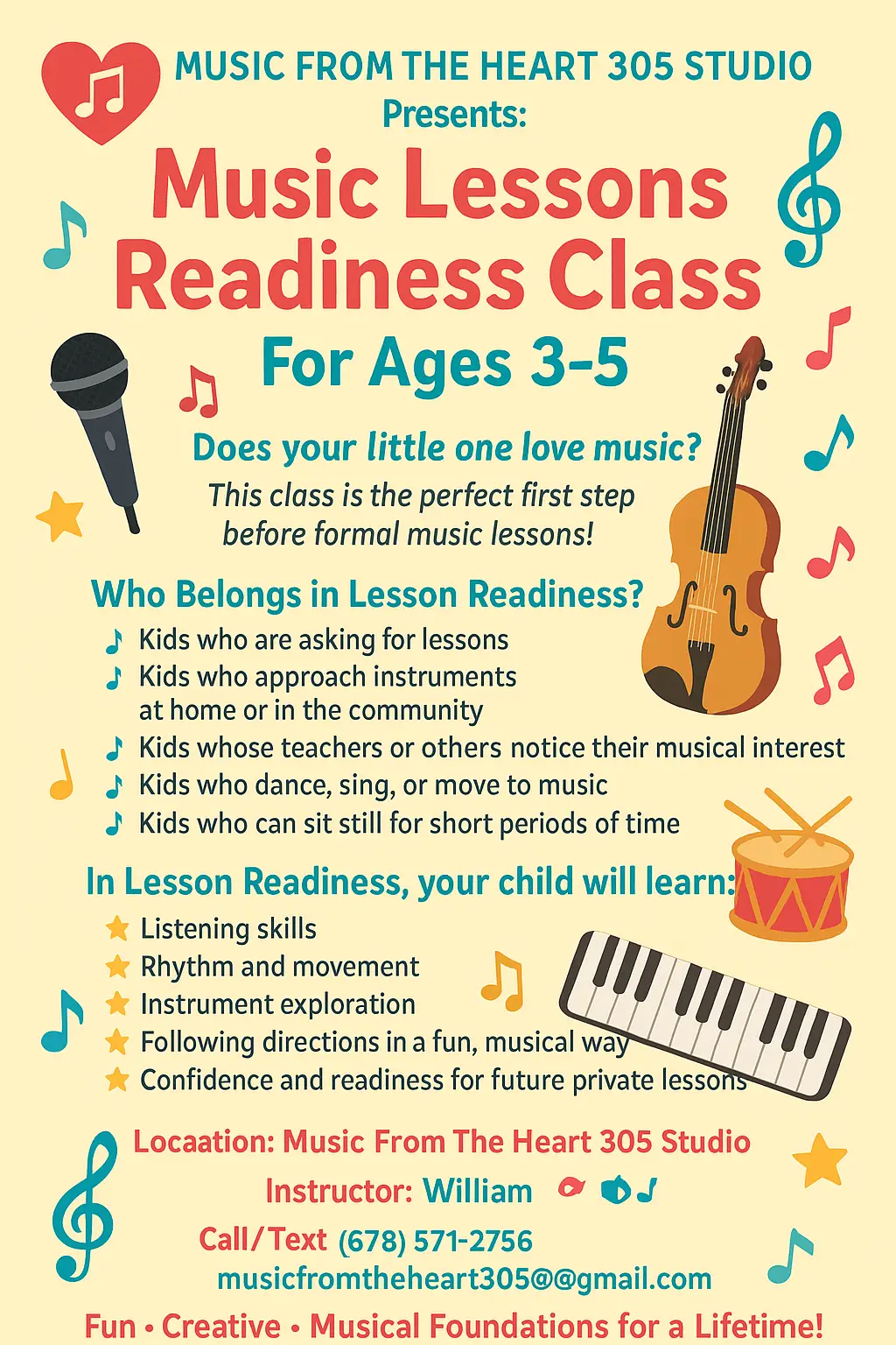 Music lessons readiness class for ages 3-5.